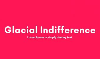 Glacial Indifference Font