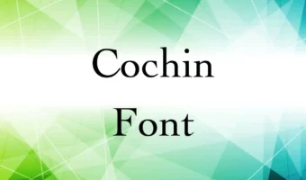 Cochin Font