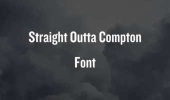 Straight Outta Compton Font