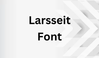 Larsseit Font