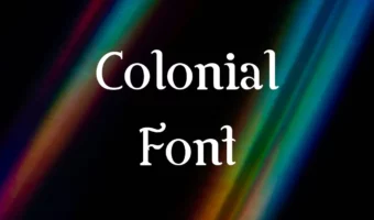 Colonial Font