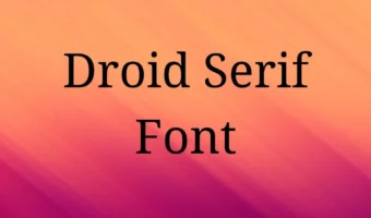 Droid Serif Font