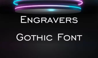 Engravers Gothic Font