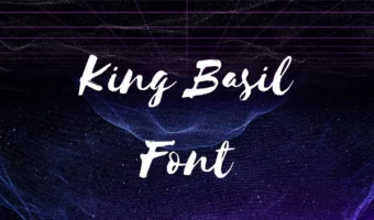 King Basil Font