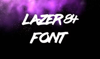 Lazer 84 Font