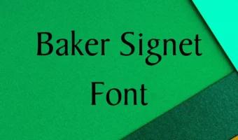 Baker Signet Font