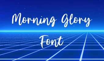 Morning Glory Font