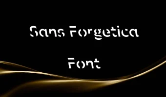 Sans Forgetica Font