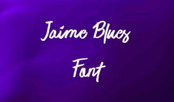 Jaime Blues Font