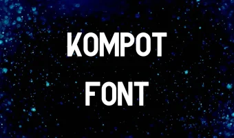 Kompot Font