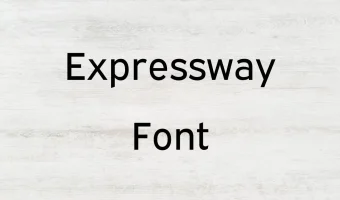 Expressway Font