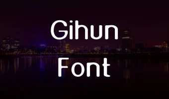 Gihun Font